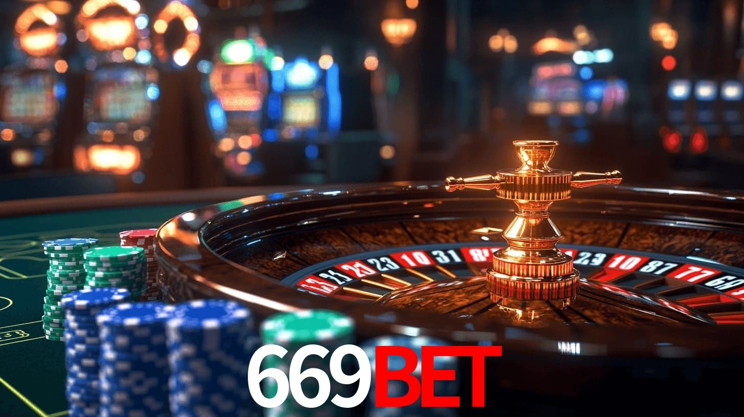 669bet: Jogos de Caça-Níqueis-Altas Recompensas, Roleta-Velocidade, Blackjack-Desafios Máximos